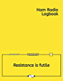 Ham Radio Logbook: Amateur Radio Operator Station Log Book | Log RST QSL Frequency Contact Call Sign and more
