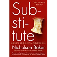 Substitute: Going to School with a Thousand Kids