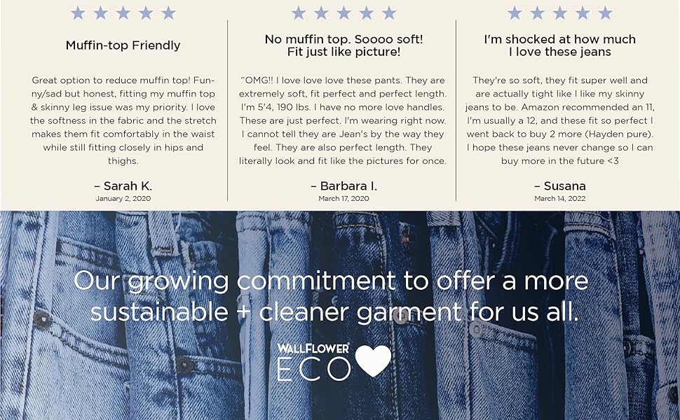 WallFlower Jeans reviews ECO Love